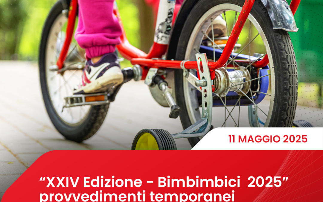 “XXIV Edizione – Bimbimbici 2025” provvedimenti temporanei di viabilità