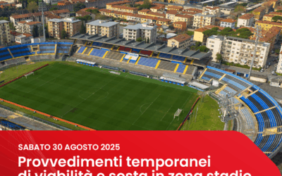SABATO 30 AGOSTO – Provvedimenti temporanei di viabilità e sosta in zona stadio in occasione della partita di calcio Pisa – A.S. Roma